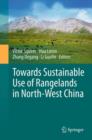 Image for Towards Sustainable Use of Rangelands in North-West China