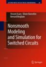Image for Nonsmooth Modeling and Simulation for Switched Circuits