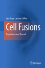 Image for Cell Fusions: Regulation and Control