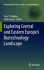 Image for Exploring Central and Eastern Europe&#39;s biotechnological landscape