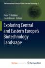 Image for Exploring Central and Eastern Europe&#39;s Biotechnology Landscape