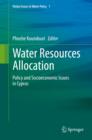 Image for Water resources allocation: policy and socioeconomic issues in Cyprus : v. 1