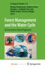 Image for Forest Management and the Water Cycle : An Ecosystem-Based Approach