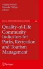Image for Quality-of-life community indicators for parks, recreation and tourism management : v. 43