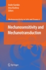 Image for Mechanosensitivity and mechanotransduction : 4