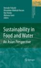 Image for Sustainability in Food and Water : An Asian Perspective
