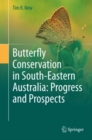 Image for Butterfly conservation in South-Eastern Australia: progress and prospects