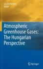 Image for Atmospheric Greenhouse Gases: The Hungarian Perspective