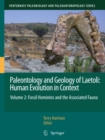 Image for Paleontology and Geology of Laetoli: Human Evolution in Context: Volume 2: Fossil Hominins and the Associated Fauna