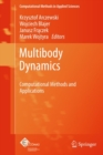 Image for Multibody dynamics: computational methods and applications