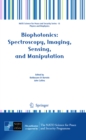 Image for Biophotonics: spectroscopy, imaging, sensing, and manipulation