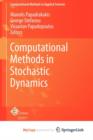 Image for Computational Methods in Stochastic Dynamics