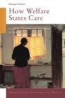 Image for How welfare states care: culture, gender, and parenting in Europe