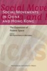 Image for Social Movements in China and Hong Kong: The Expansion of Protest Space: The Expansion of Protest Space