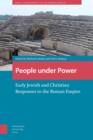 Image for People under Power: Early Jewish and Christian Responses to the Roman Empire : 55423