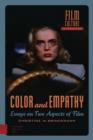 Image for Color and Empathy: Essays on Two Aspects of Film
