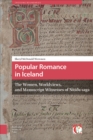 Image for Popular romance in Iceland: the women, worldviews, and manuscript witnesses of Nitida Saga : 5