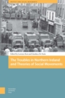 Image for The Troubles in Northern Ireland and Theories of Social Movements