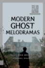Image for Modern Ghost Melodramas: &quot;What Lies Beneath&quot;