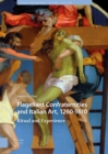 Image for Flagellant Confraternities and Italian Art, 1260-1610: Ritual and Experience