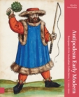 Image for Antipodean Early Modern: European Art in Australian Collections, c. 1200-1600