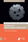 Image for Zeolites and Metal-Organic Frameworks: From Lab to Industry