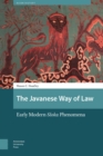 Image for Javanese Way of Law: Eighteenth-century Sloka Phenomena
