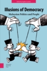 Image for Illusions of Democracy: Malaysian Politics and People
