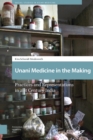 Image for Unani Medicine in the Making: Practices and Representations in 21st-century India