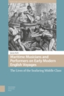 Image for Maritime Musicians and Performers on Early Modern English Voyages: The Lives of the Seafaring Middle Class