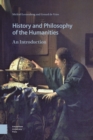 Image for History and Philosophy of the Humanities: An Introduction