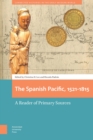 Image for Spanish Pacific, 1521-1815: A Reader of Primary Sources