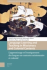 Image for Language Learning and Teaching in Missionary and Colonial Contexts: L&#39;apprentissage Et L&#39;enseignement Des Langues En Contextes Missionnaire Et Colonial