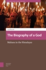 Image for The biography of a god: Mahasu in the Himalayas