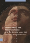 Image for Women Artists and Artisans in Venice and the Veneto, 1400-1750
