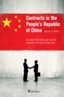 Image for Contracts in the People&#39;s Republic of China: An outline of the Chinese law from the perspective of Europe and Hong-Kong