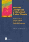 Image for Annotated Leading Cases : v. 4 : Annotated Leading Cases of International Criminal Tribunals - Volume 04 International Crimina