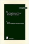 Image for The Regulation of Power Exchanges in Europe