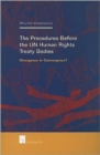 Image for The Procedures Before the UN Human Rights Treaty Bodies