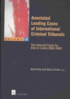 Image for Annotated Leading Cases of International Criminal Tribunals : The Special Court for Sierra Leone 2003-2004 : Volume 9