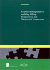 Image for Contract Interpretation and Gap Filling : Comparative and Theoretical Perspectives