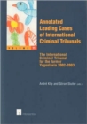 Image for Annotated Leading Cases of International Criminal Tribunals : The International Criminal Tribunal for the Former Yugoslavia 2002-2003