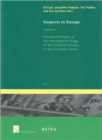 Image for Suspects in Europe : Procedural Rights at the Investigative Stage of the Criminal Process in the European Union