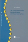 Image for The European Convention on Human Rights and Social Security Law