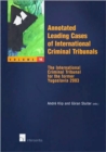 Image for Annotated Leading Cases of International Criminal Tribunals : The International Criminal Tribunal for the Former Yugoslavia 2003