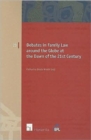 Image for Debates in Family Law Around the Globe at the Dawn of the 21st Century