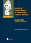 Image for Annotated Leading Cases of International Criminal Tribunals : The International Criminal Tribunal for Rwanda 2006-2007