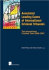 Image for Annotated Leading Cases of International Criminal Tribunals : The International Criminal Court 2005-2007