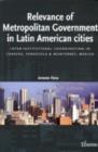Image for Relevance of Metropolitan Government in Latin American Cities