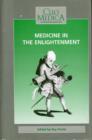 Image for Medicine in the Enlightenment